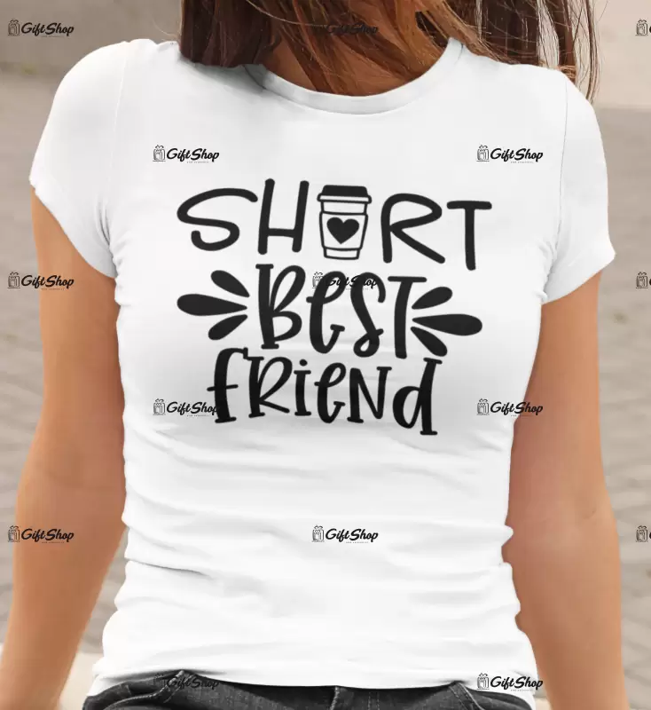 Short best friend , tricou cu mesaj